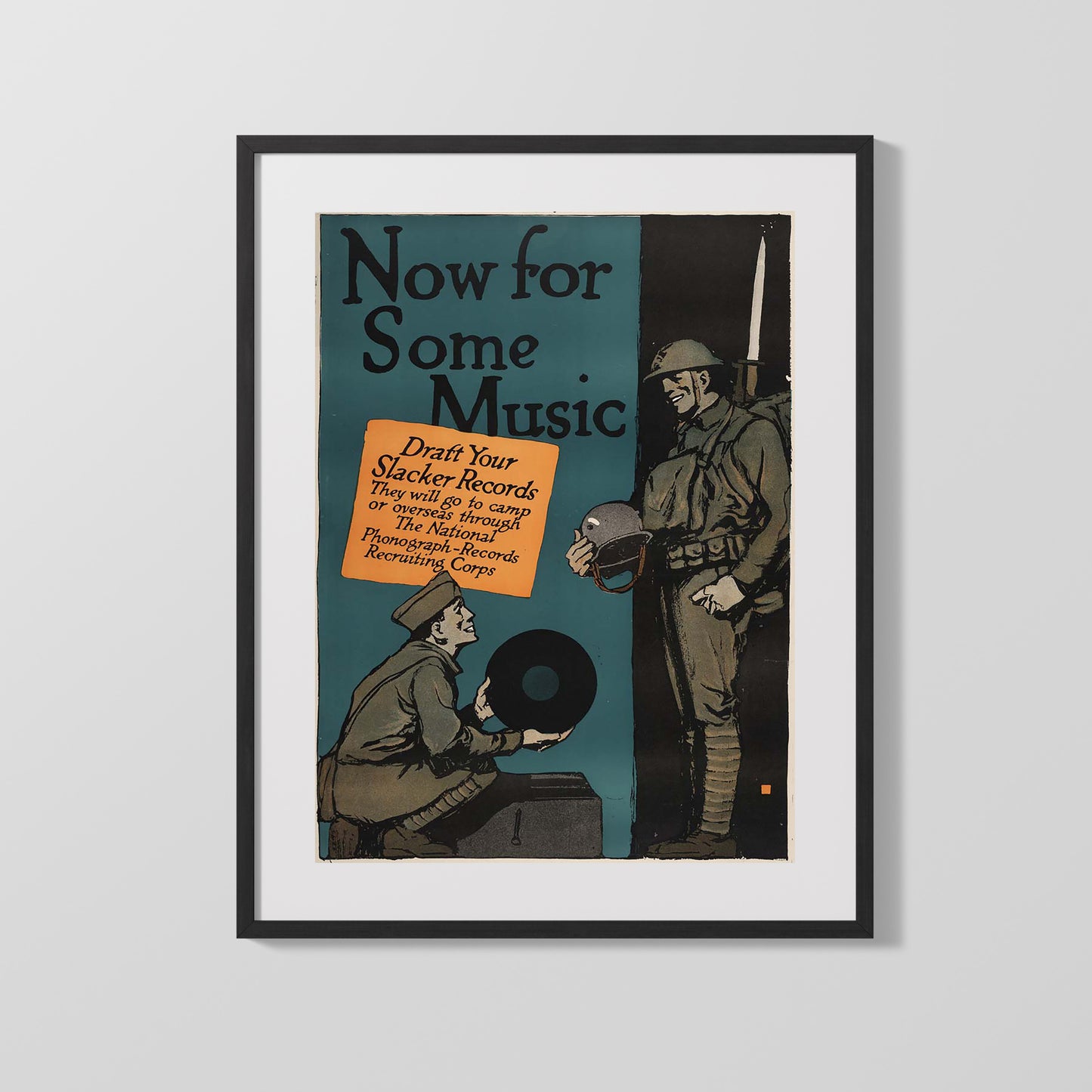 Vintage War Poster - Now for Some Music