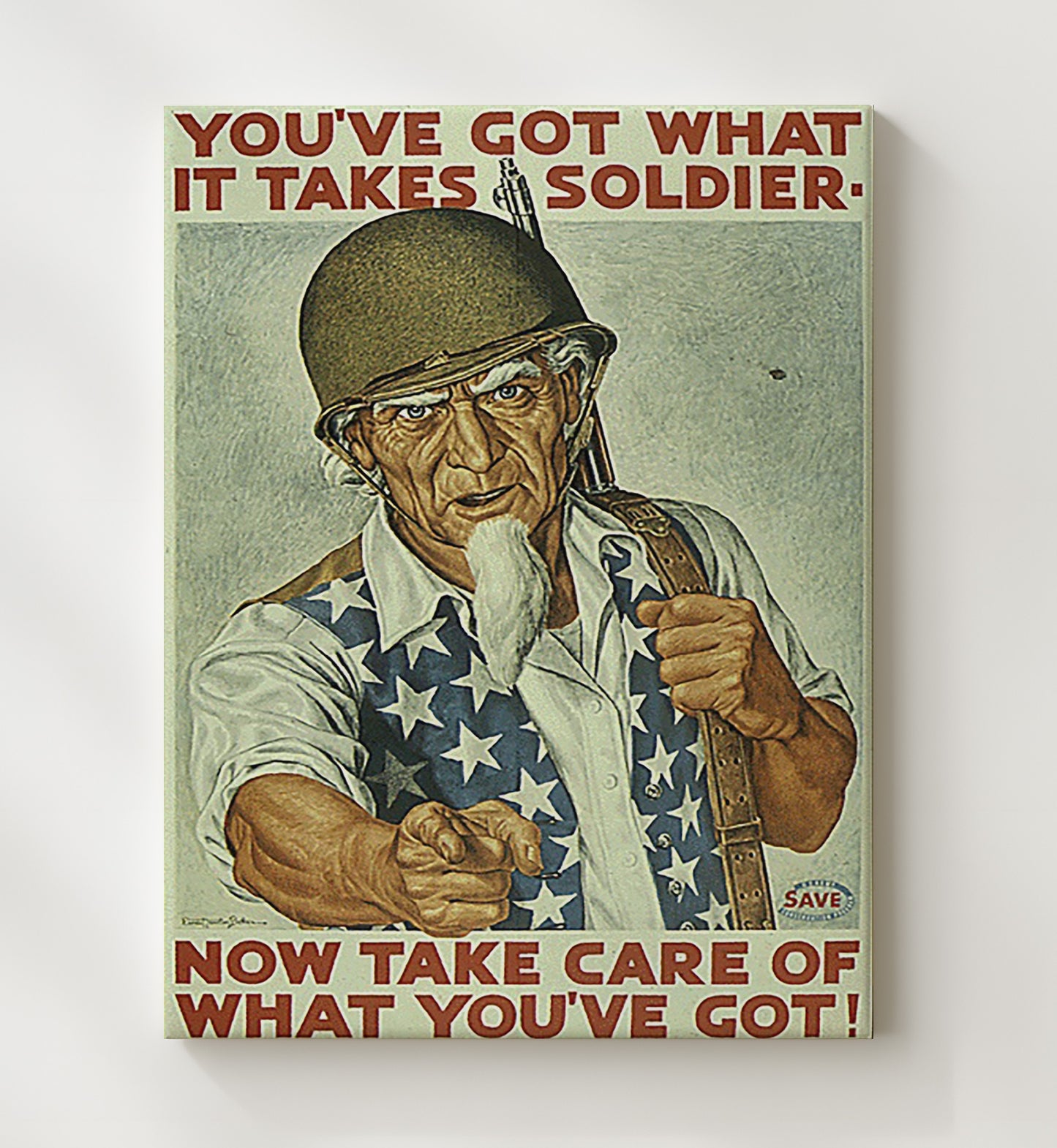 Take Care of What You've Got vintage war poster canvas wall art 20x24 Canvas
