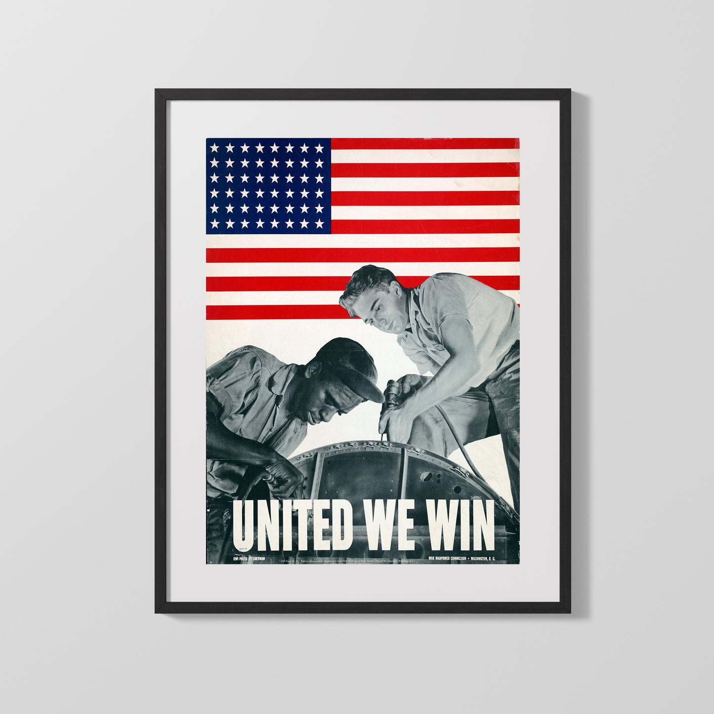 Vintage War Poster - United We Win with American Workers