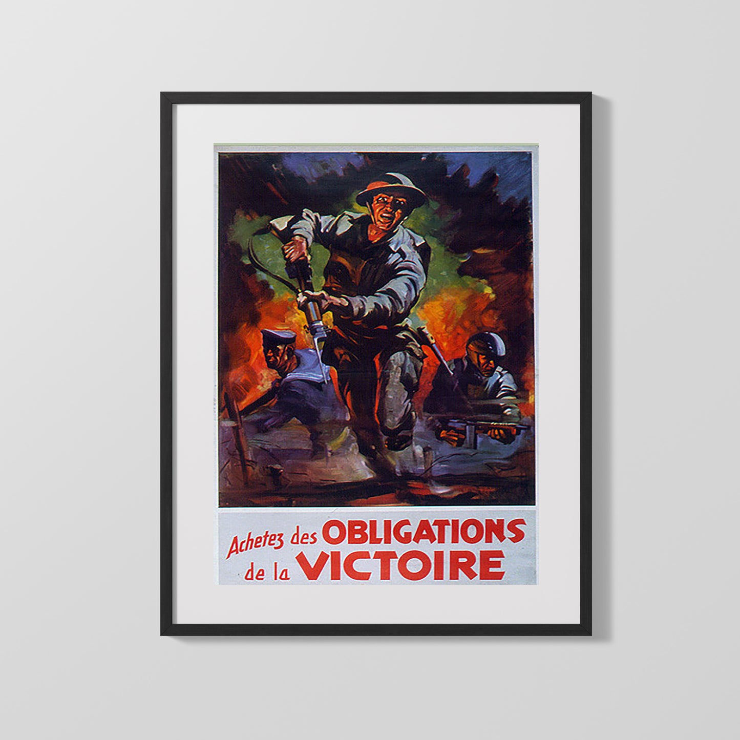 Vintage War Poster - Victory Bonds France - Soldiers on the March