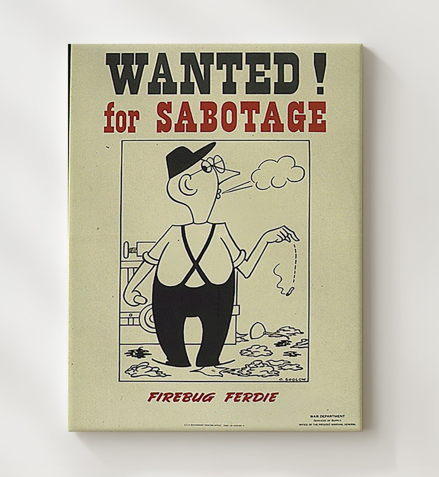 Wanted for Sabotage Firebug Freddie vintage war poster canvas wall art 20x24 Canvas