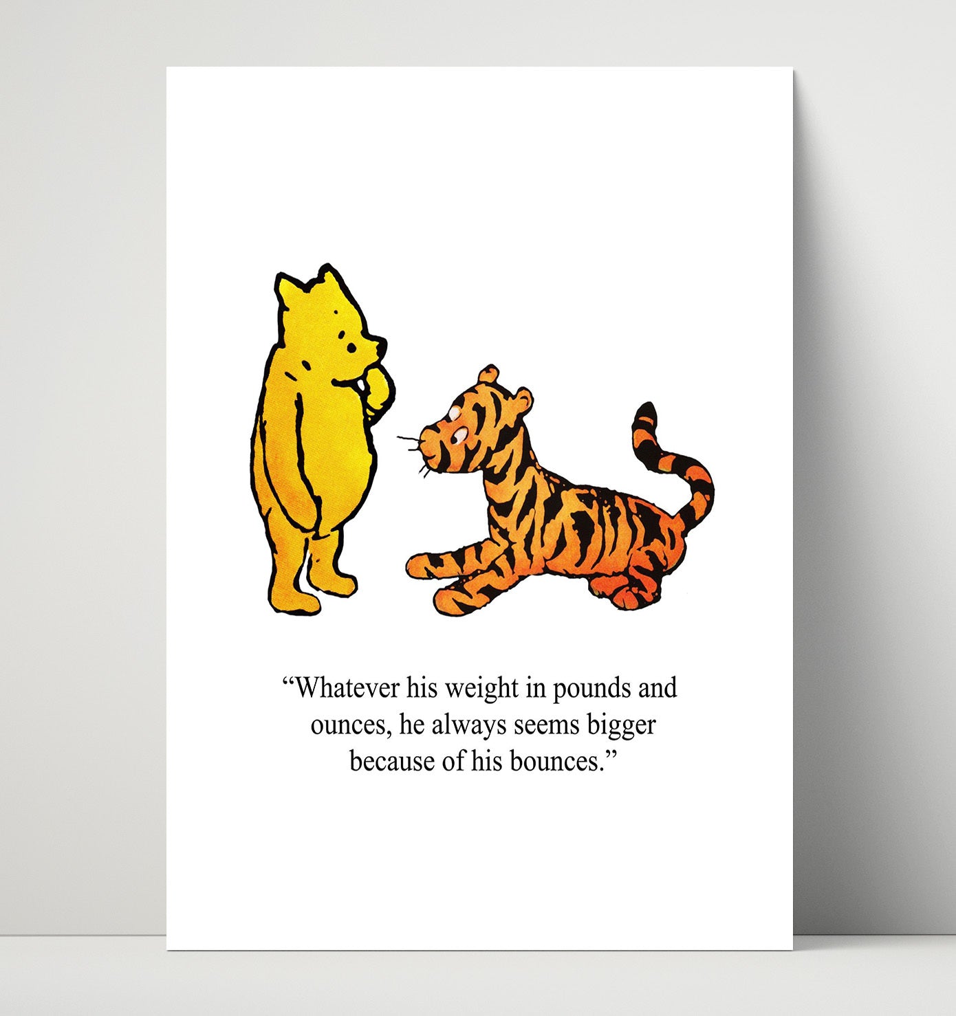 Winnie The Pooh Pooh and Tigger Bouncing Friendship Quote Print 16x20 Unframed Print Winnie-the-Pooh wall art print – Winnie the Pooh decor