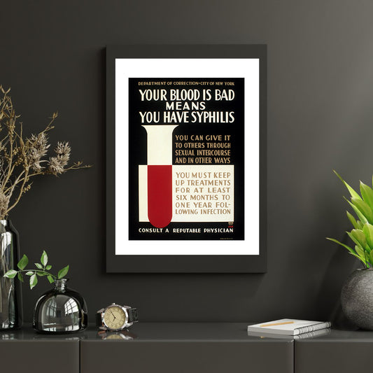 Health & Safety Print:  Your Blood Is Bad - vintageframedprints.com