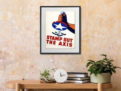 War Time Poster Print: Stamp Out The Axis - vintageframedprints.com