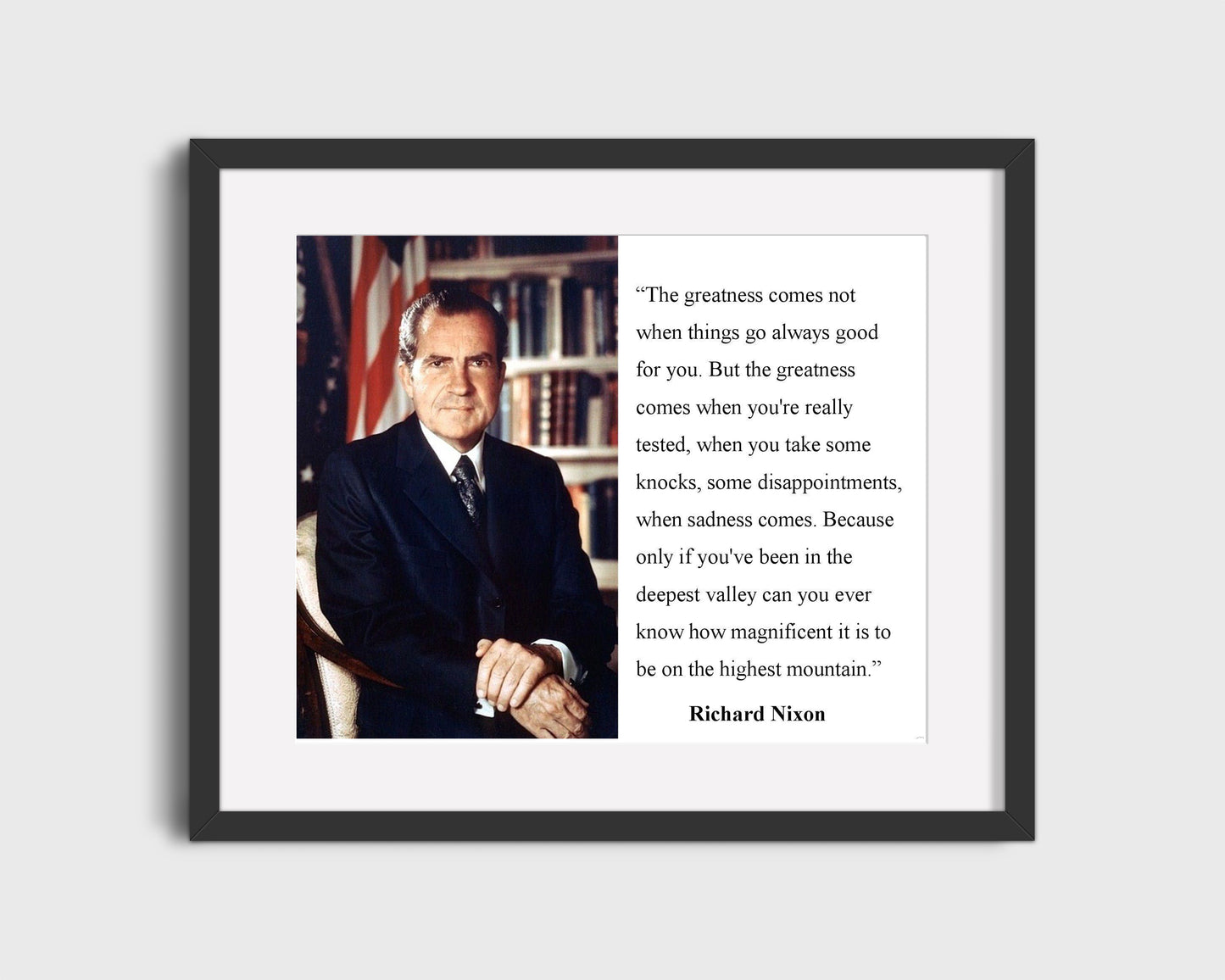 16x20 Framed Richard Nixon Quote - Greatness Comes When You're Really Tested - vintageframedprints.com