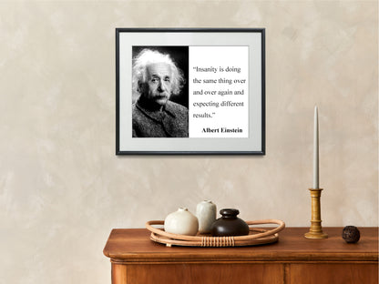 16x20 Framed Albert Einstein Quote on Insanity - vintageframedprints.com