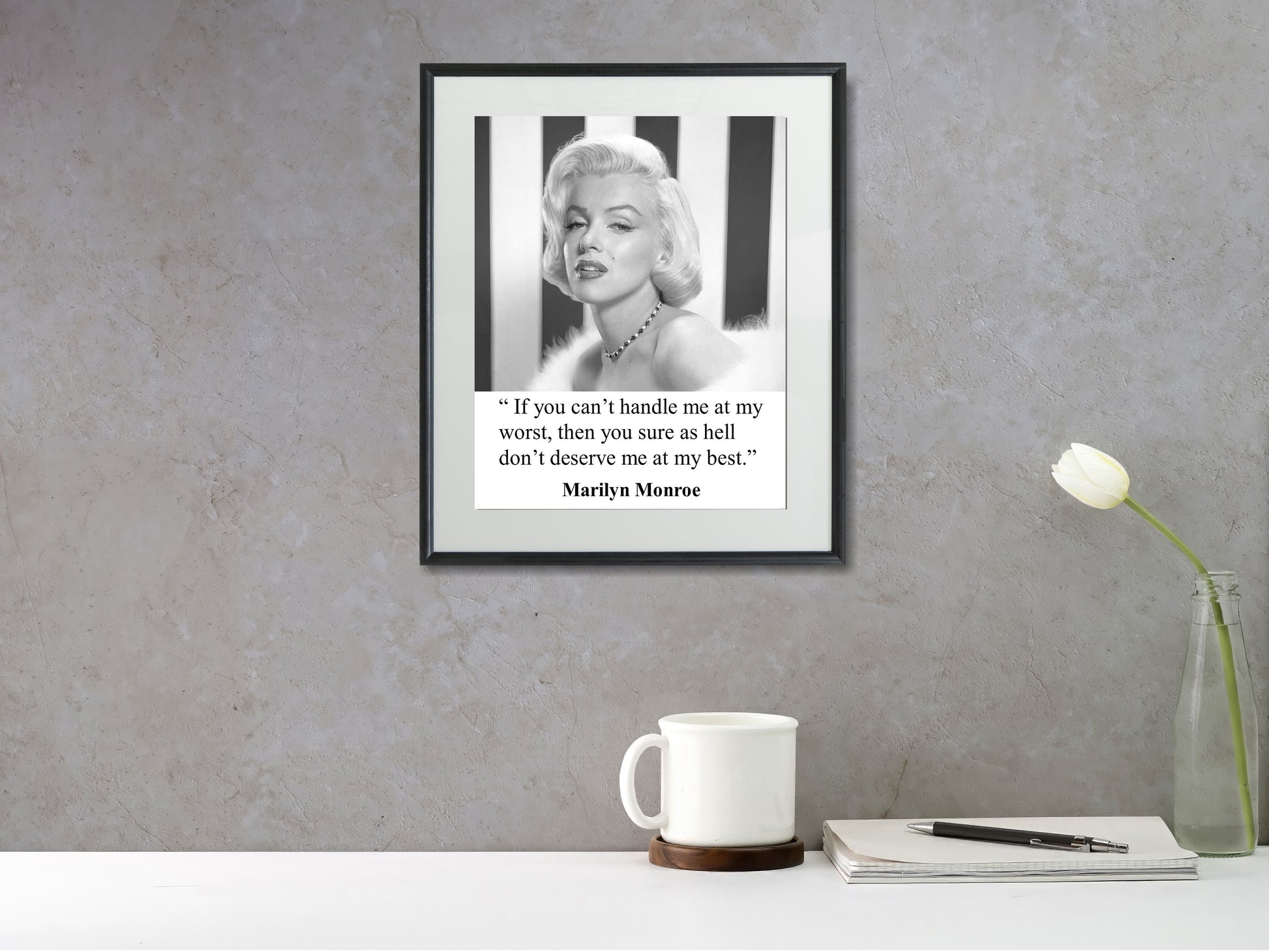 16x20 Framed Marilyn Monroe Quote - If You Can't Handle Me At My Worst - vintageframedprints.com