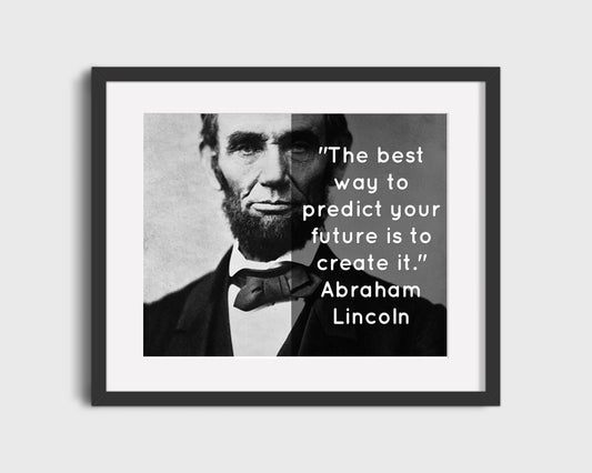 16x20 Framed Abraham Lincoln Quote - Best Way to Predict The Future - vintageframedprints.com