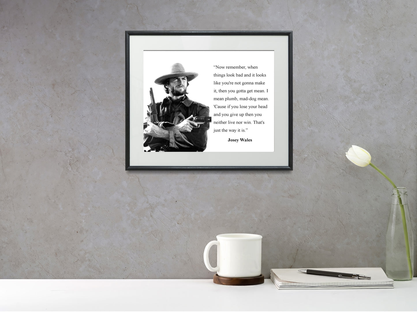 16x20 Framed Josey Wales / Eastwood Quote - If You Lose Your Head and Give Up - vintageframedprints.com