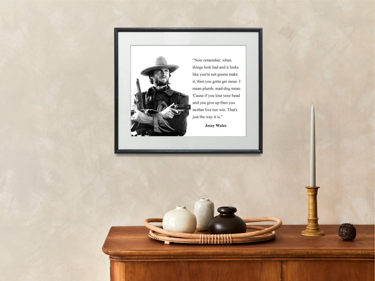 16x20 Framed Josey Wales / Eastwood Quote - If You Lose Your Head and Give Up - vintageframedprints.com