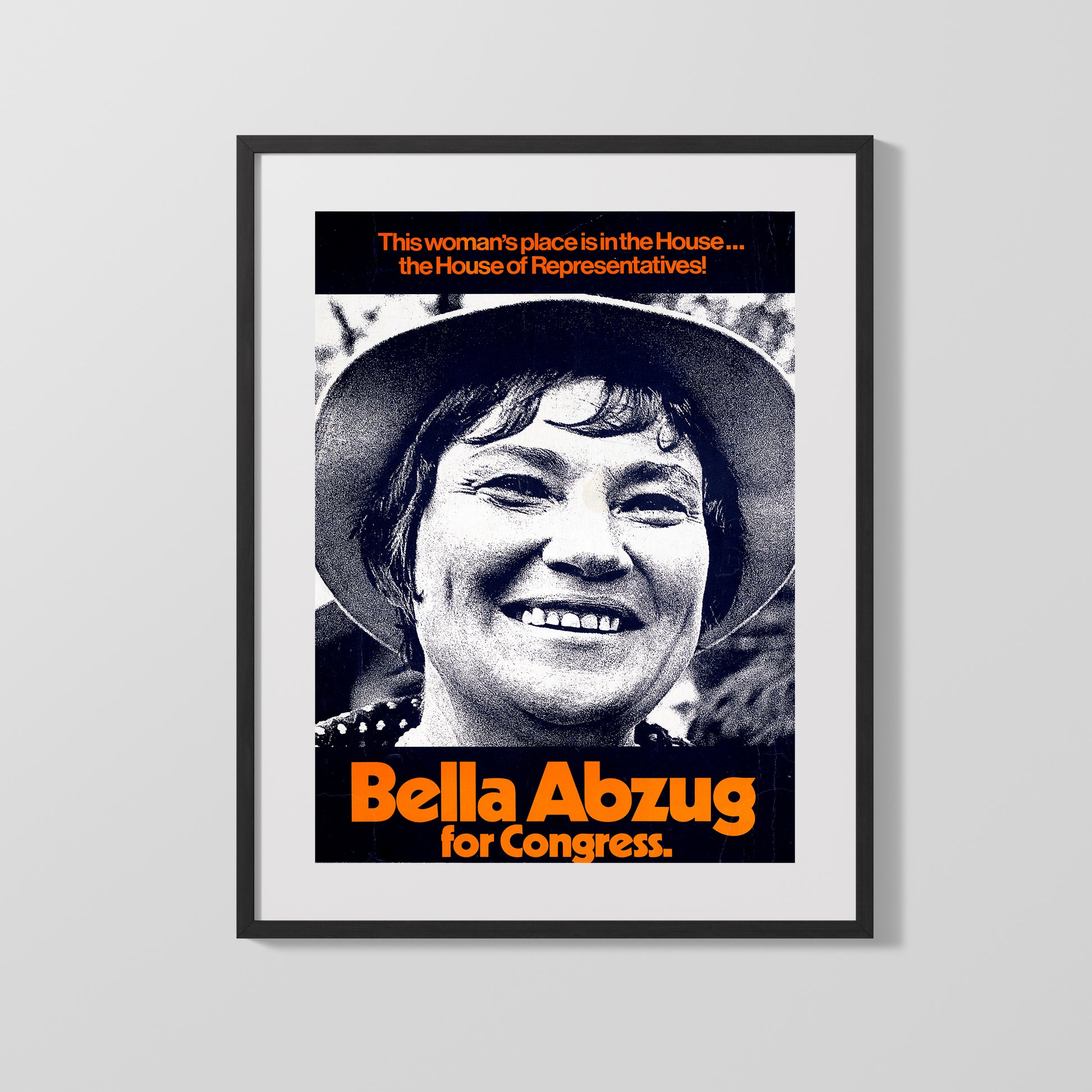 Bella Abzug for Congress Poster – Vintage Feminist Political Campaign Print - vintageframedprints.com