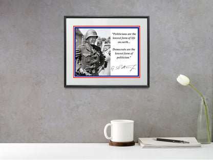 16x20 Framed George S Patton - On Politics and Democrats Quote - vintageframedprints.com