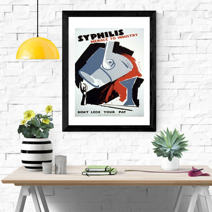 Health & Safety Print: Syphilis - Menace to Industry - vintageframedprints.com