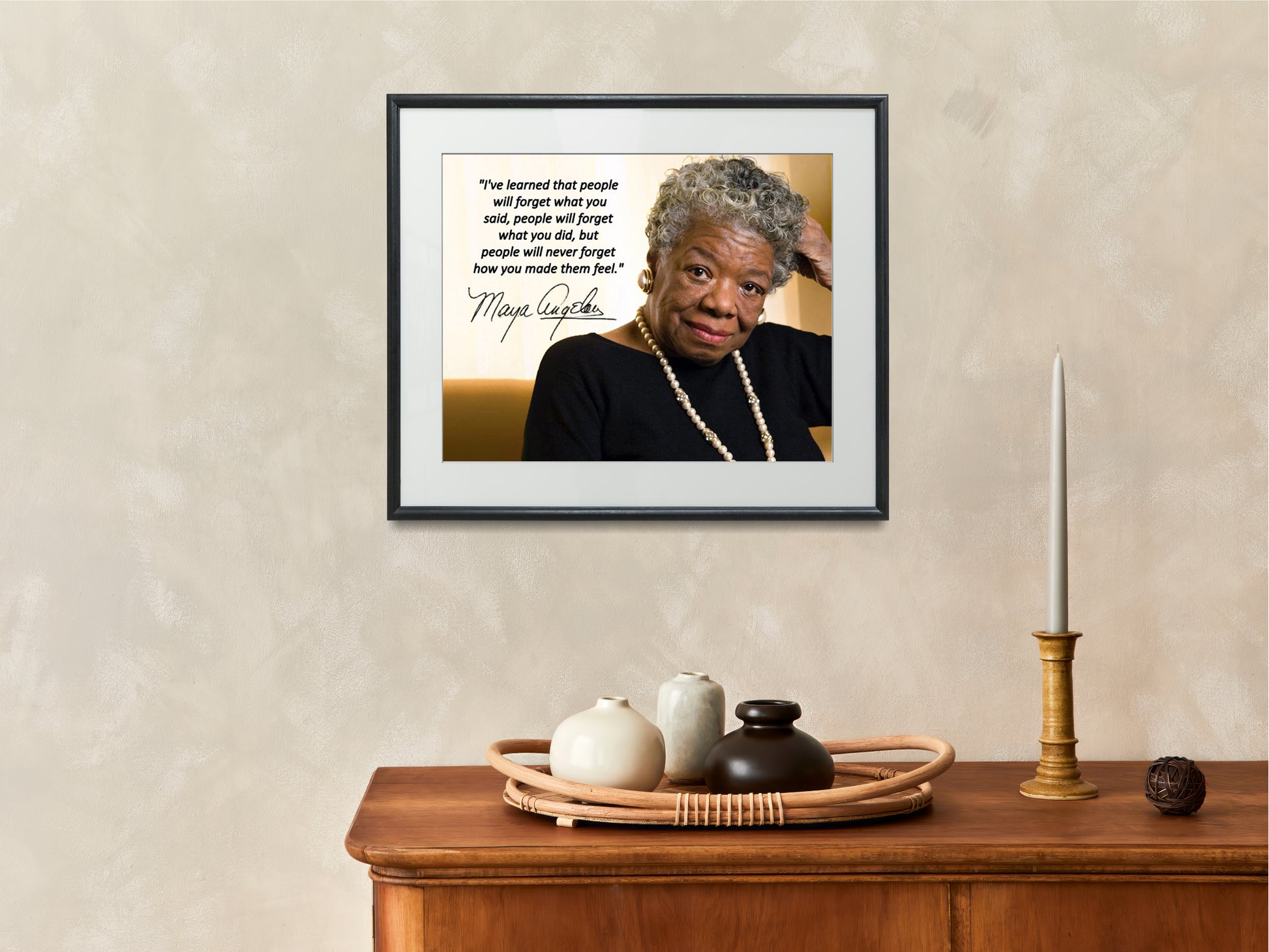 16x20 Framed Maya Angelou - Inspirational Quote - You You Make Them Feel - vintageframedprints.com