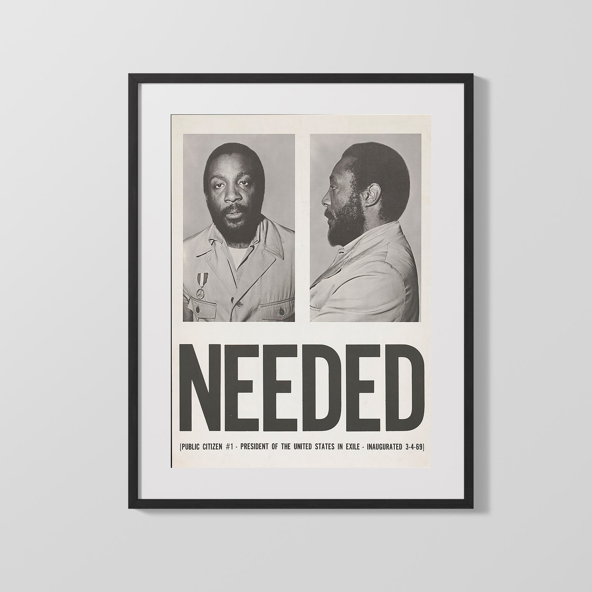 Dick Gregory Poster – “Needed: President in Exile, 1969” Vintage Print - vintageframedprints.com