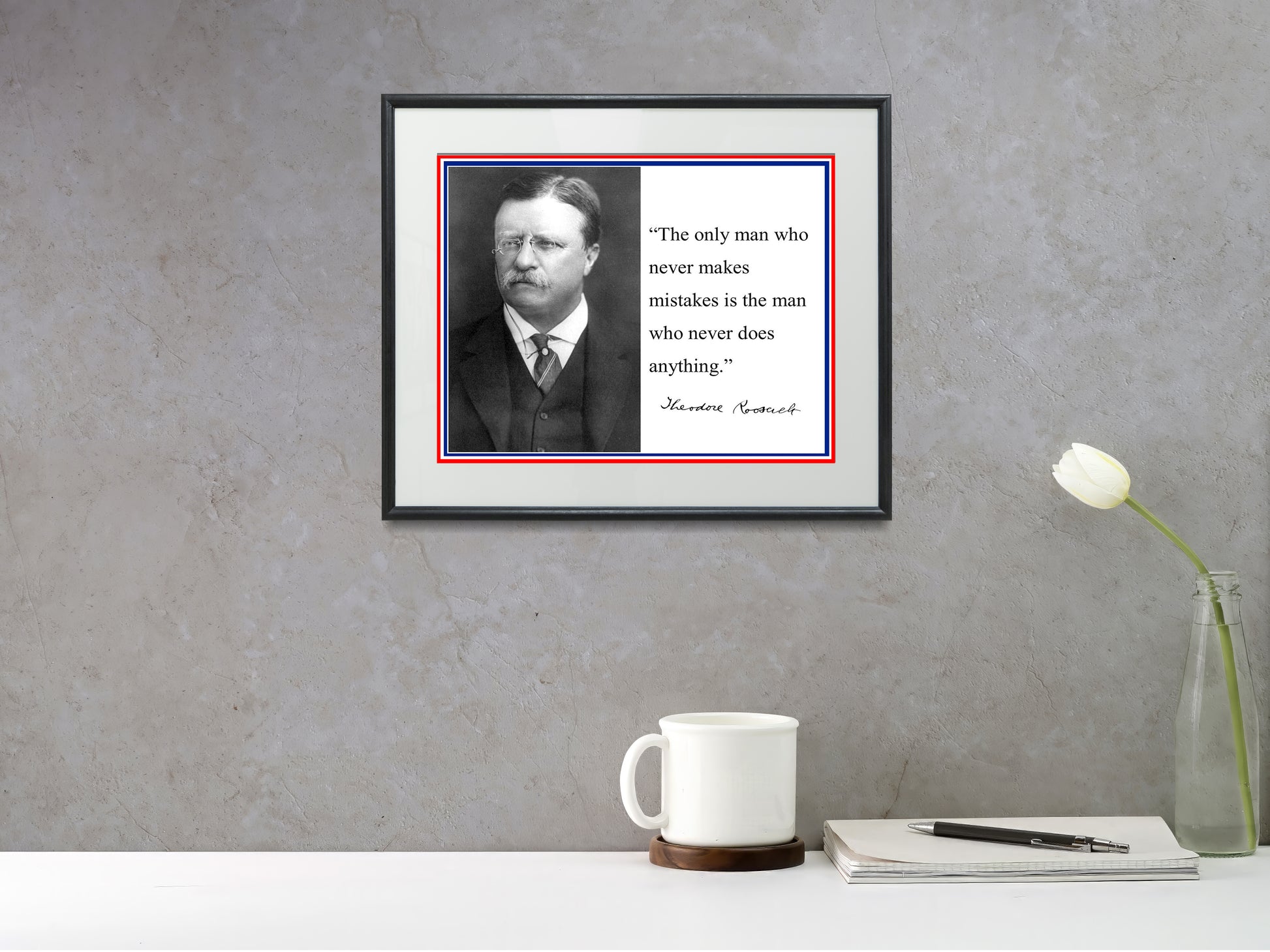 16x20 Framed Teddy Roosevelt Autograph Promo Print - Presidential Quote - vintageframedprints.com