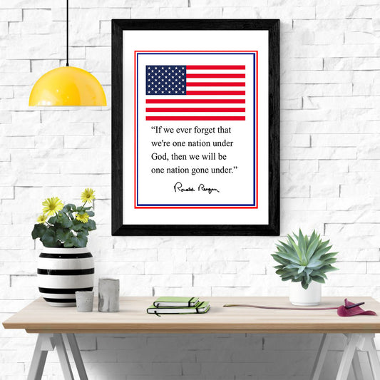 Ronald Reagan - Flag - Presidential Quote Poster - vintageframedprints.com