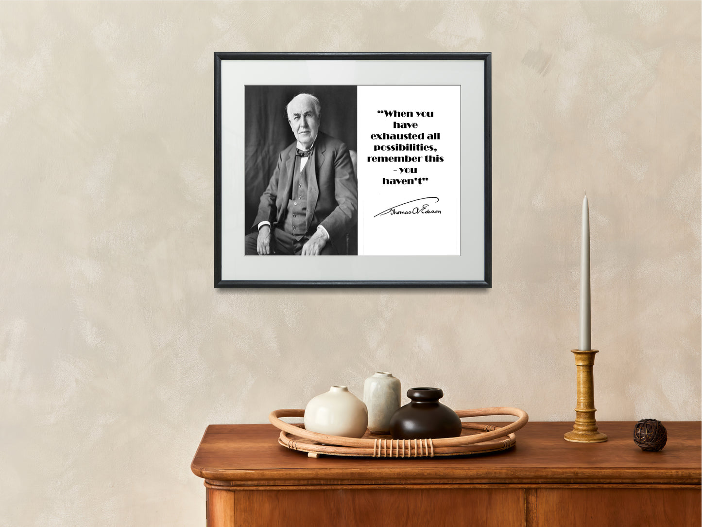 16x20 Framed Thomas Edison Quote - When You Have Exhausted Opportunities - vintageframedprints.com