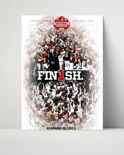 Alabama Football Poster - 2011 Championship - Finish the Job