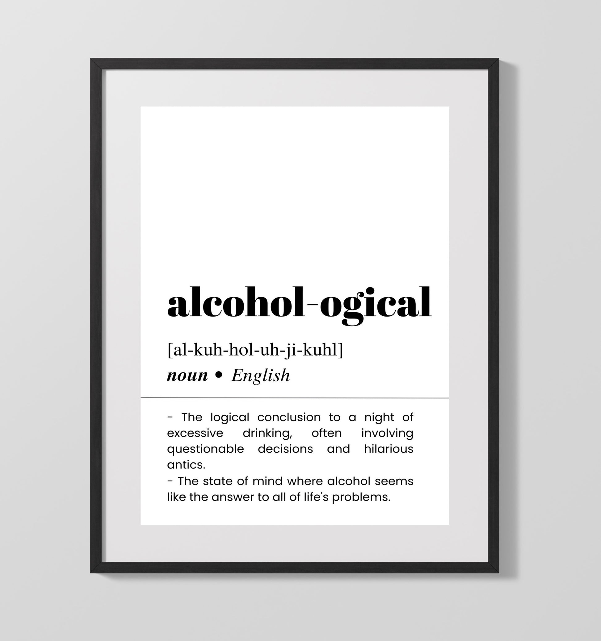 Alcohol-ogical - Liquid Logic - Gallery Frame bar dictionary wall art