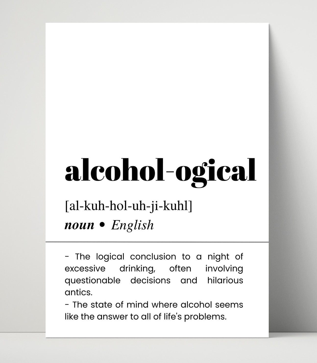 Alcohol-ogical - Liquid Logic - Unframed Print bar dictionary wall art