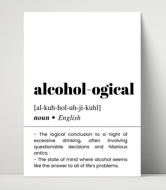 Alcohol-ogical - Liquid Logic - 16x20 Unframed Print