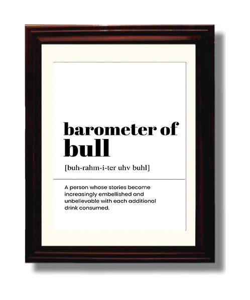 Barometer of Bull - Tall Tales - Beveled Frame bar dictionary wall art