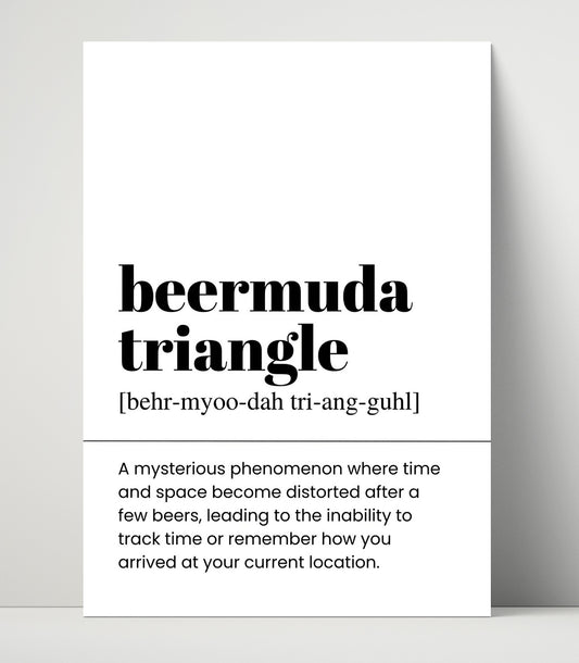 Beermuda Triangle - Lost After a Few Beers - 16x20 Unframed Print