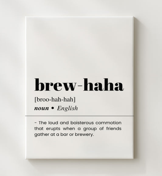 Brew-Haha - Loud Brewery Commotion - 20x24 Canvas