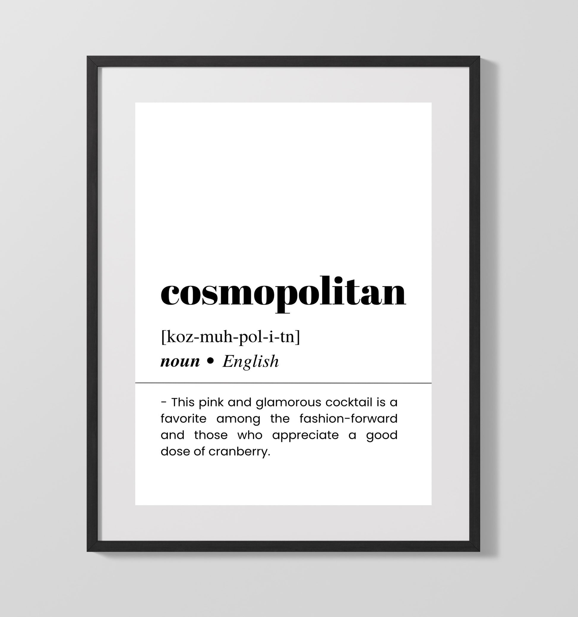 Cosmopolitan - Fashionable Favorite - Gallery Frame bar dictionary wall art