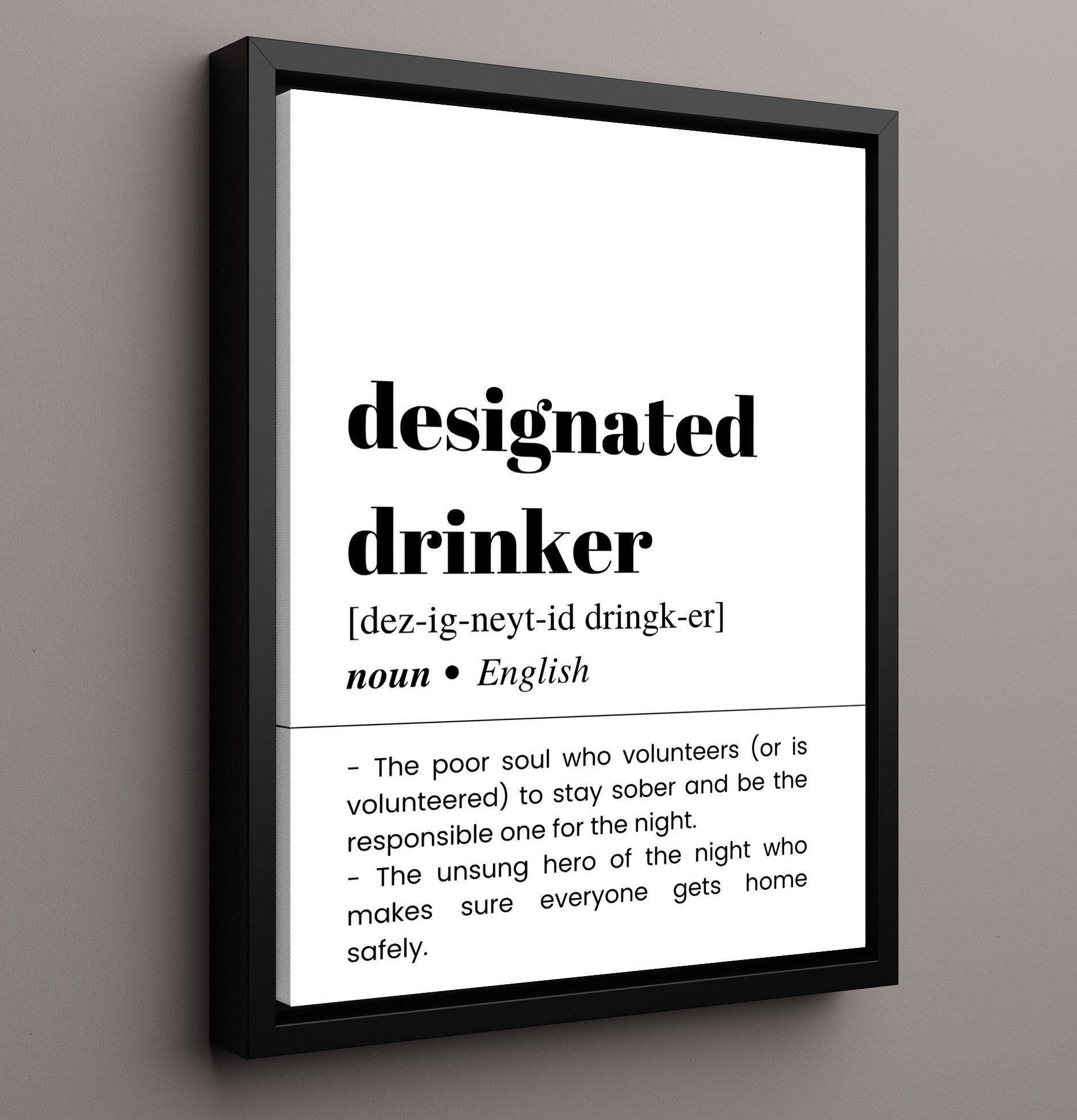 Designated Drinker - Responsible Driver - Framed Canvas bar dictionary wall art