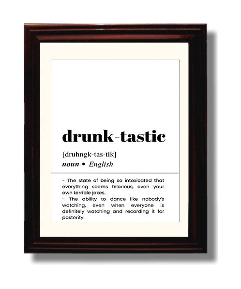 Drunk-Tastic - Dance Like Nobody's Watching - Beveled Frame bar dictionary wall art