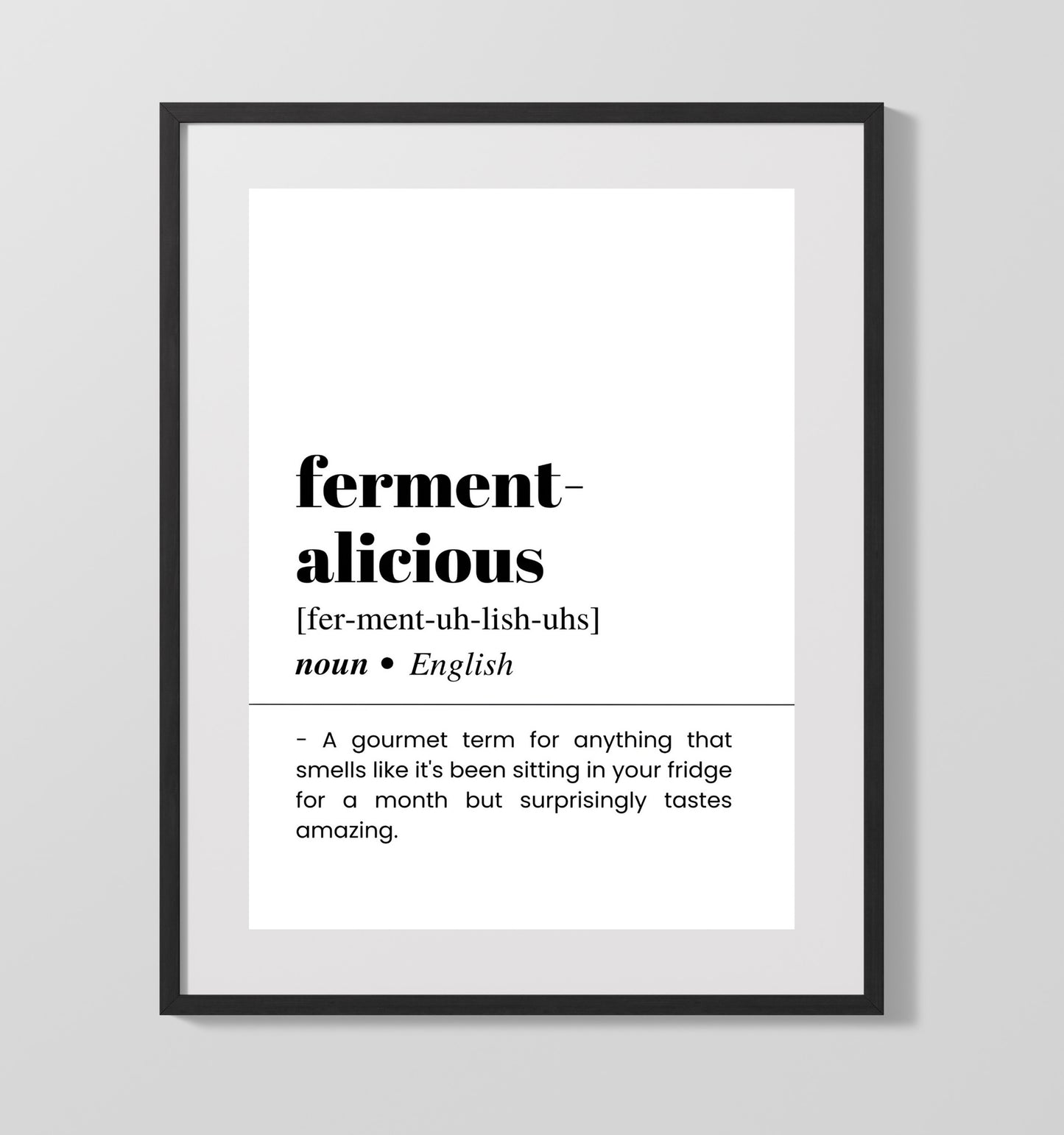 Ferment-Alicious - Gourmet Fermentation - Gallery Frame bar dictionary wall art
