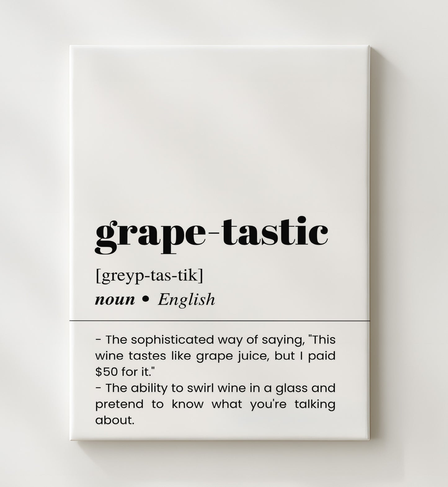 Grape-Tastic - Wine Snob Humor - Canvas bar dictionary wall art