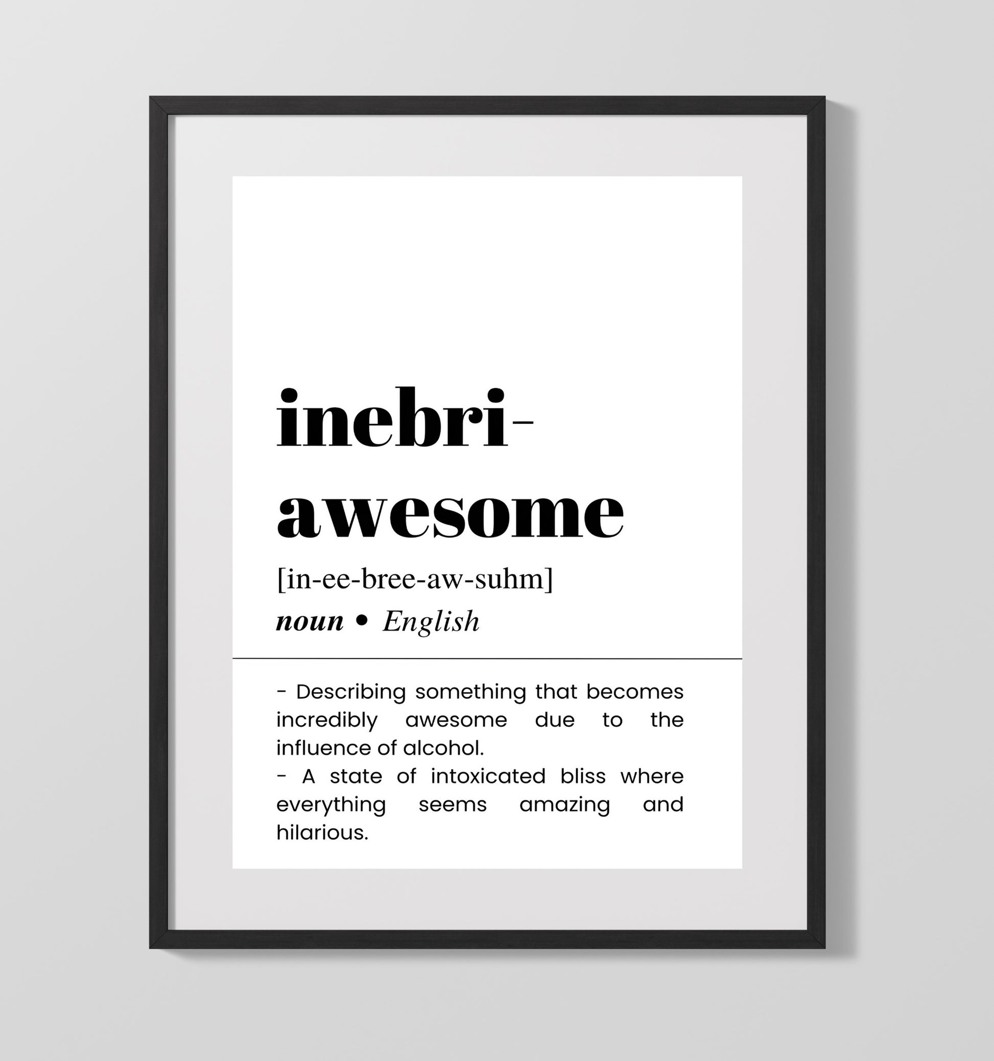 Inebri-Awesome - Tipsy Greatness - Gallery Frame bar dictionary wall art