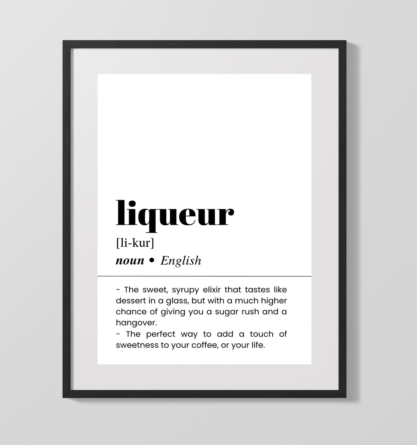 Liqueur - Sweet Syrupy Spirit - Gallery Frame bar dictionary wall art