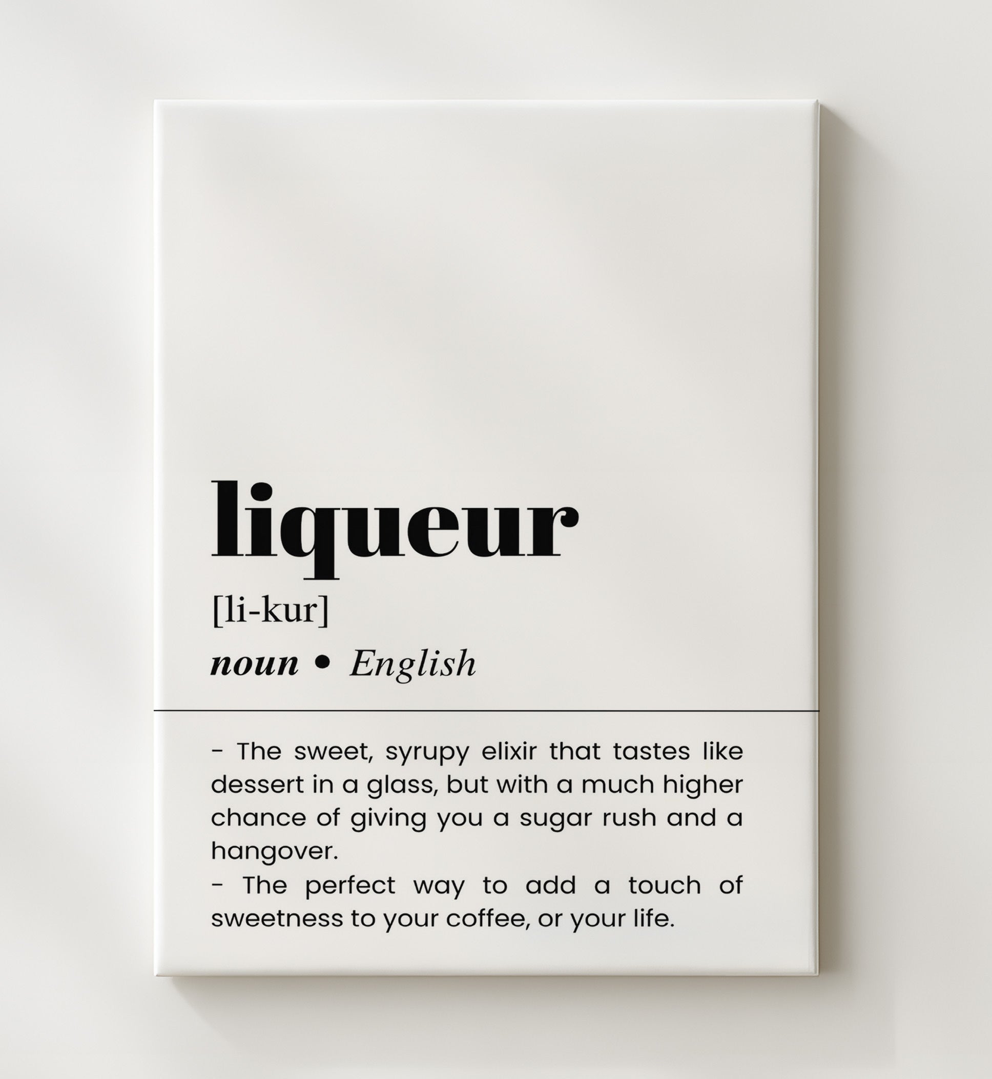 Liqueur - Sweet Syrupy Spirit - Canvas bar dictionary wall art