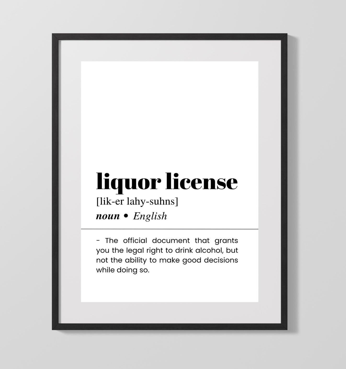 Liquor License - Legal Permission - Gallery Frame bar dictionary wall art