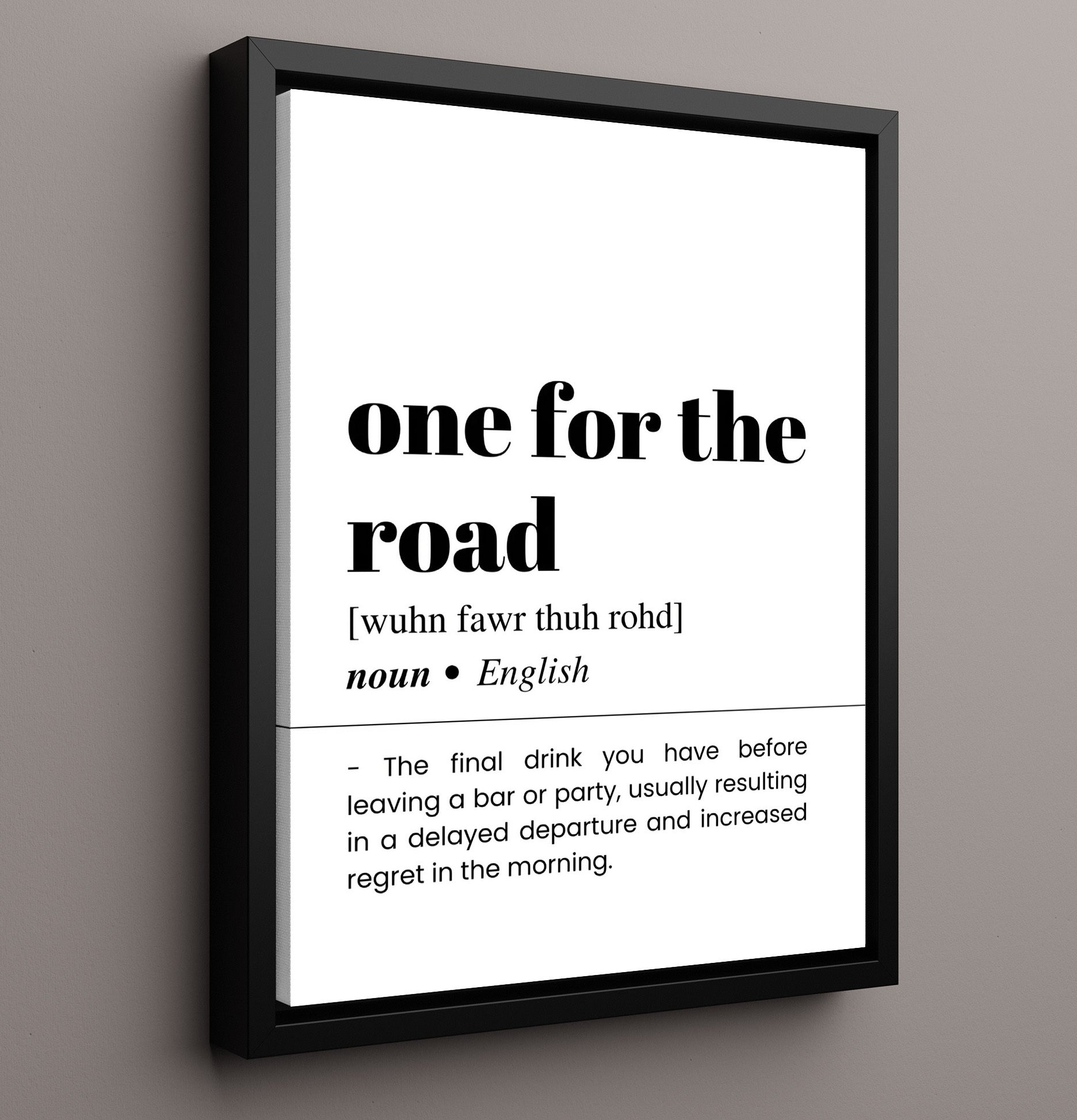 One for the Road - Last Call - Framed Canvas bar dictionary wall art