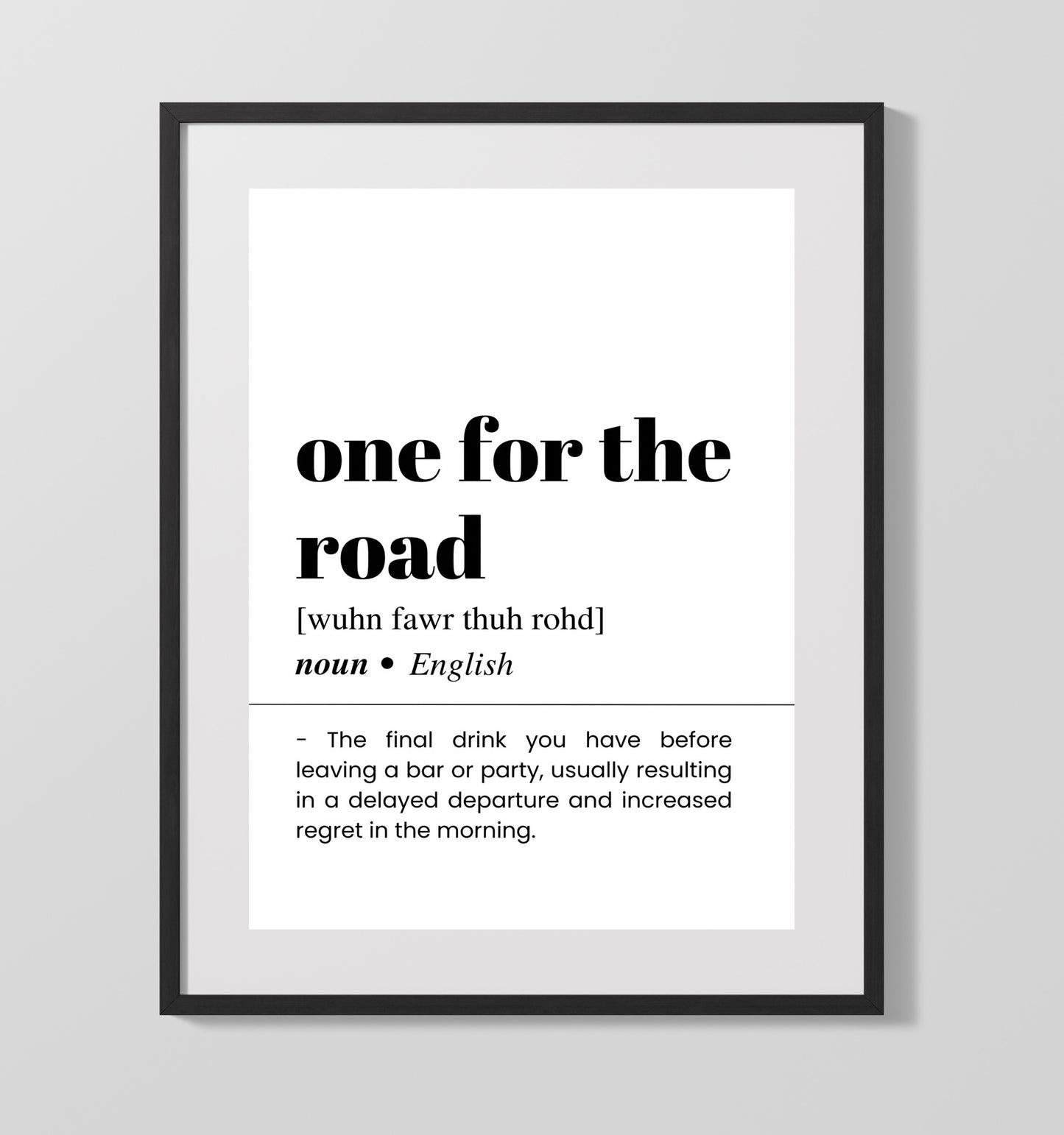 One for the Road - Last Call - Gallery Frame bar dictionary wall art