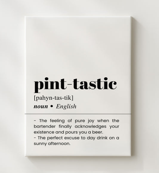 Pint-Tastic - Perfect Pint Joy - 20x24 Canvas