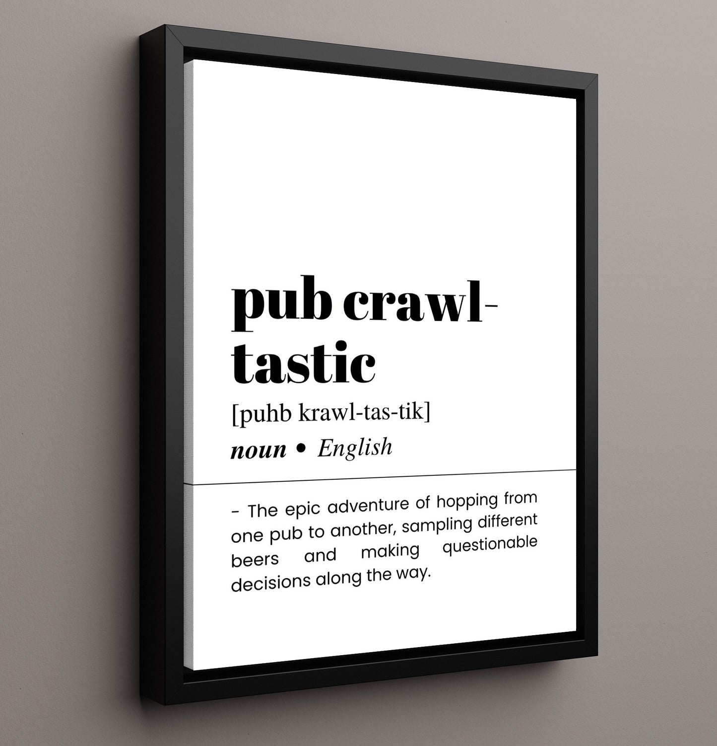 Pub Crawl-Tastic - Beer Adventure - Framed Canvas bar dictionary wall art