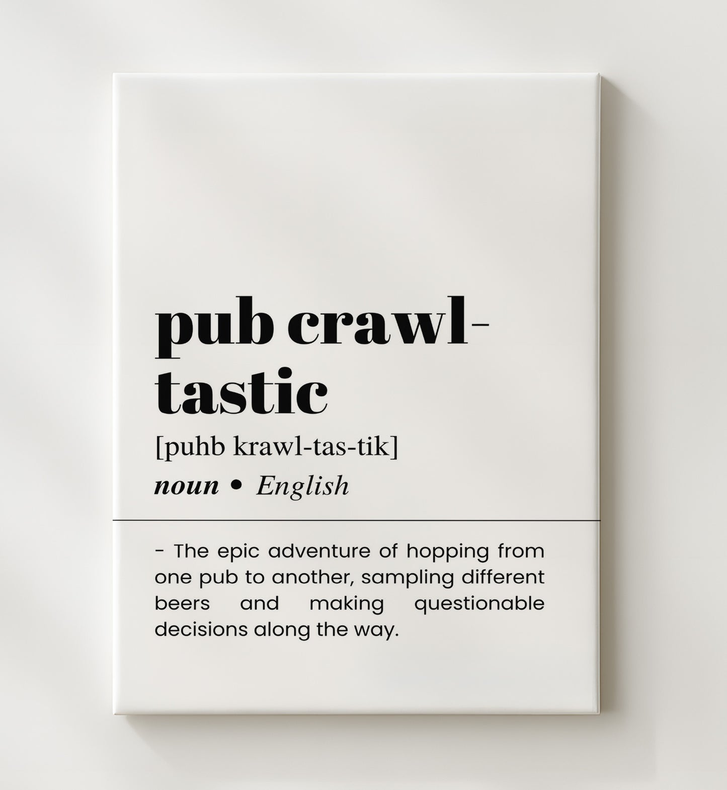 Pub Crawl-Tastic - Beer Adventure - Canvas bar dictionary wall art