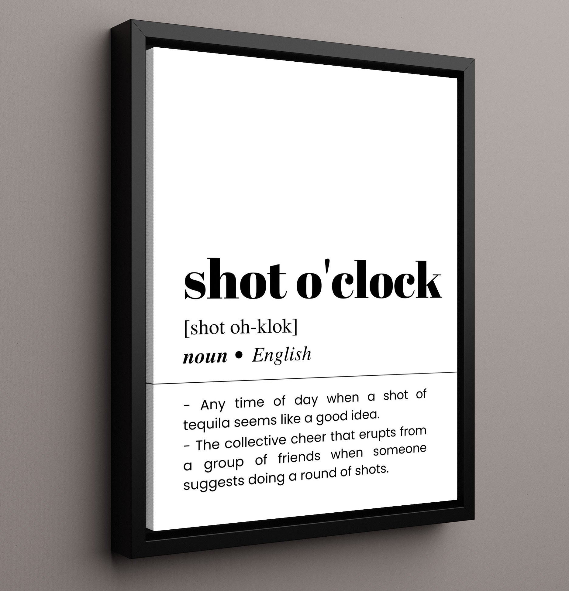 Shot O'Clock - Tequila Time - Framed Canvas bar dictionary wall art