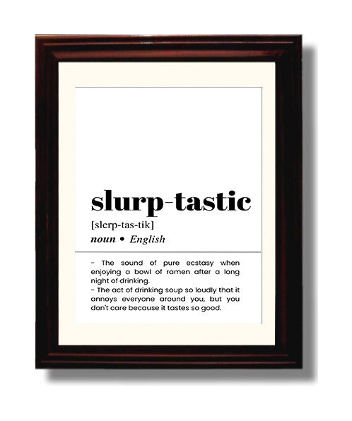 Slurp-Tastic - Ramen Recovery - Beveled Frame bar dictionary wall art