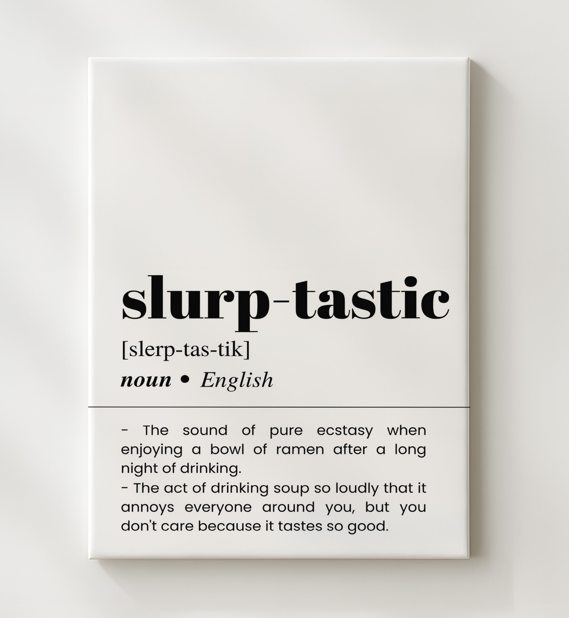 Slurp-Tastic - Ramen Recovery - Canvas bar dictionary wall art