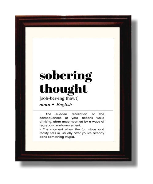 Sobering Thought - Morning-After Realization - Beveled Frame bar dictionary wall art