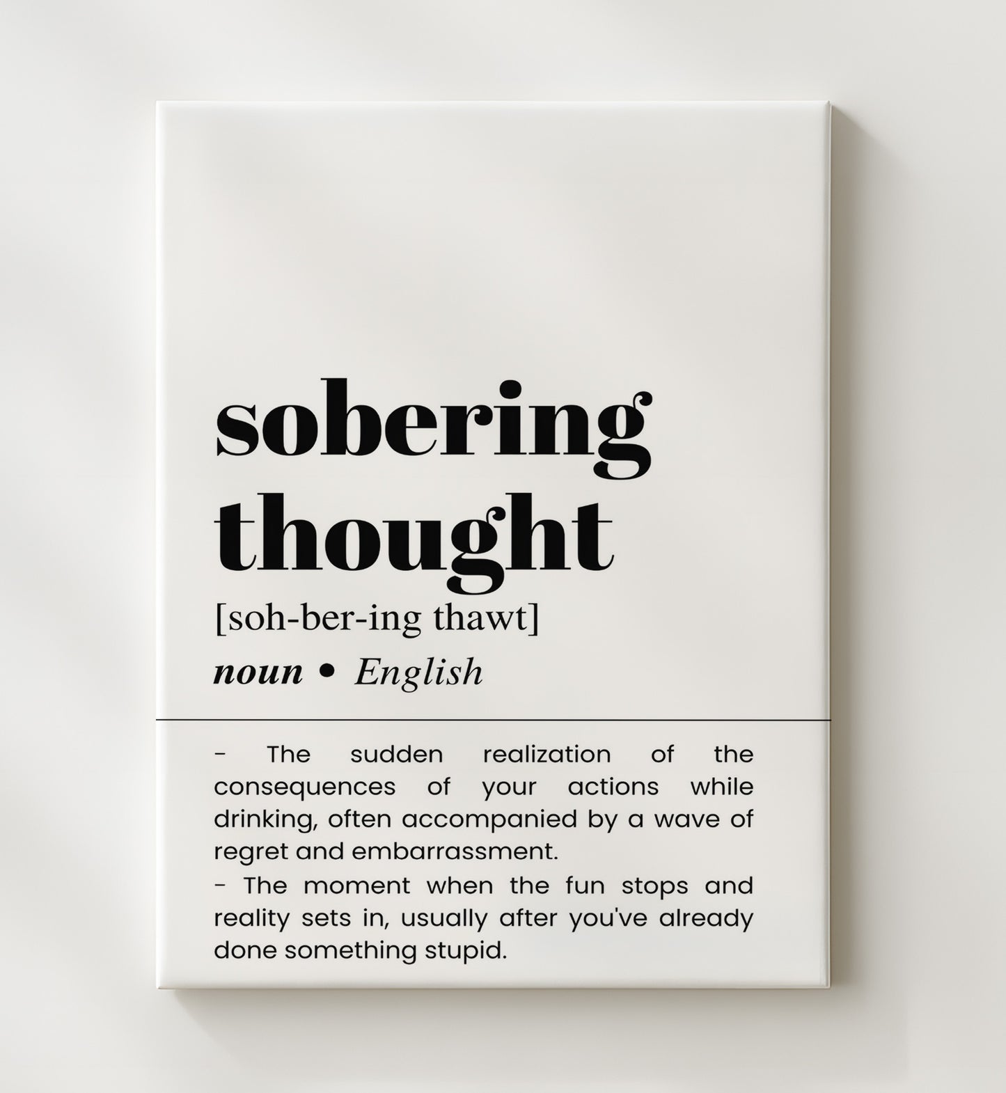 Sobering Thought - Morning-After Realization - Canvas bar dictionary wall art