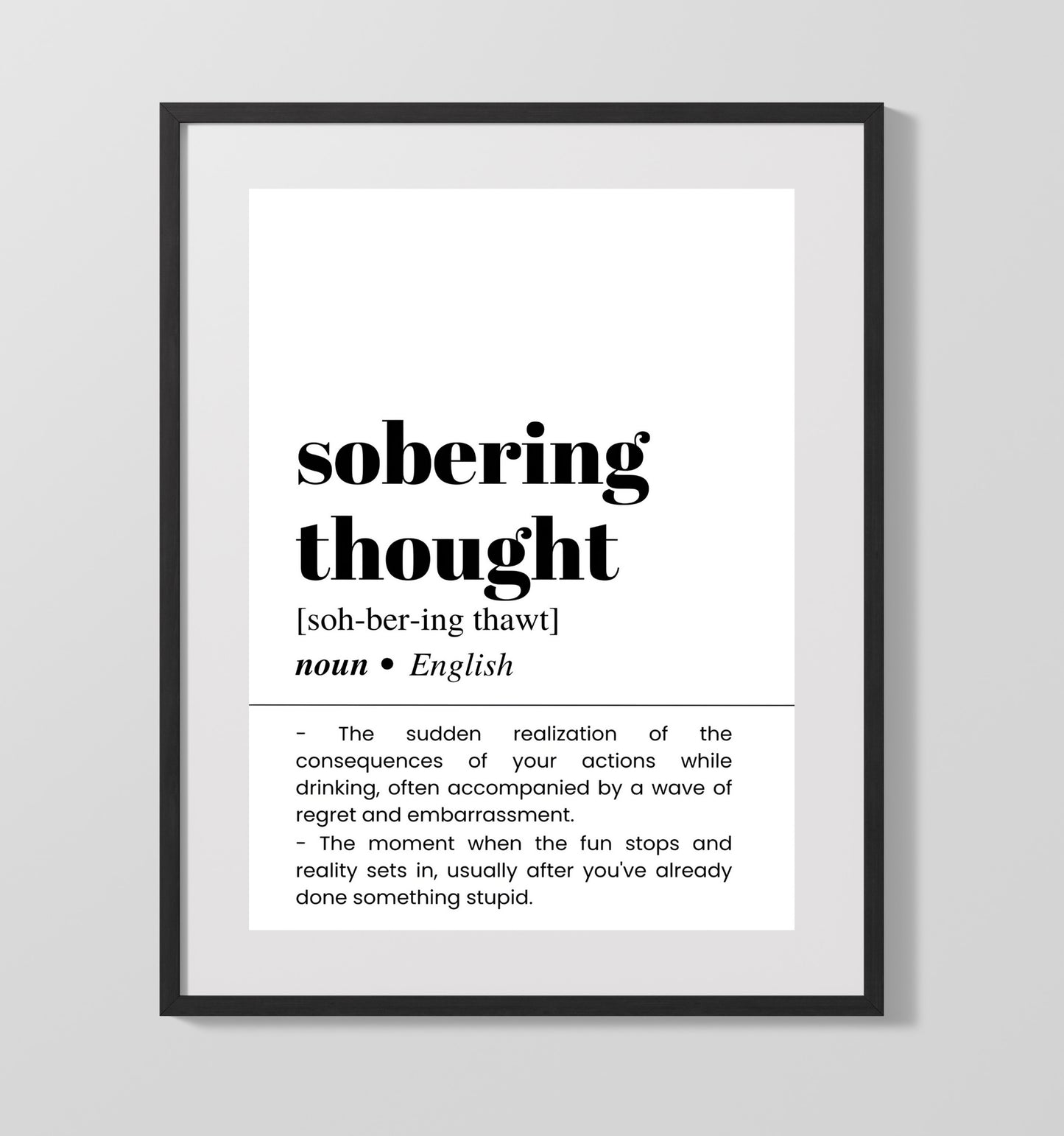 Sobering Thought - Morning-After Realization - Gallery Frame bar dictionary wall art