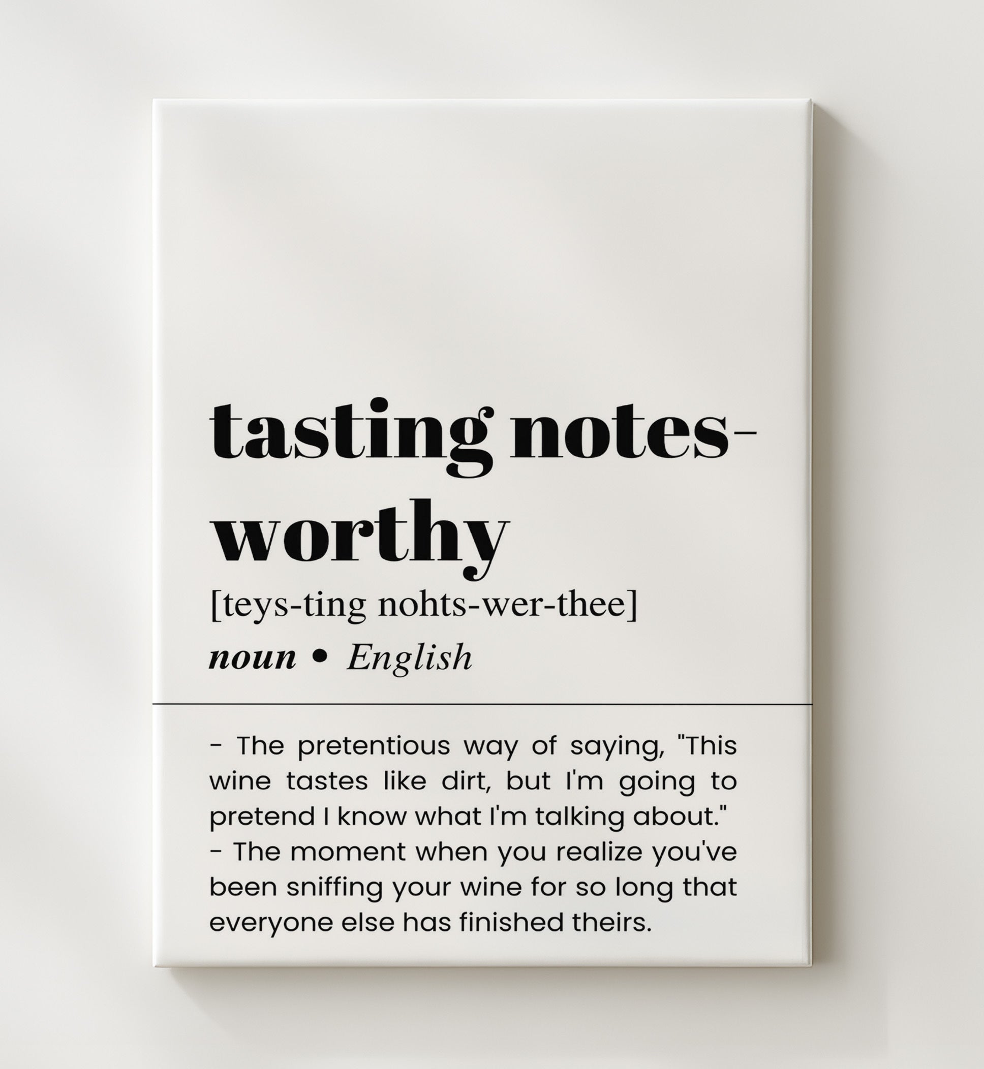 Tasting Notes - Worthy Wine Humor - Canvas bar dictionary wall art